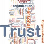 Trust is a huge component of Digital Security, do your customers trust you?